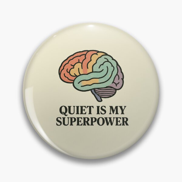 Item preview, ? Quiet Is My Superpower – Neurodivergent Pride Design designed and sold by HoopeStylee.