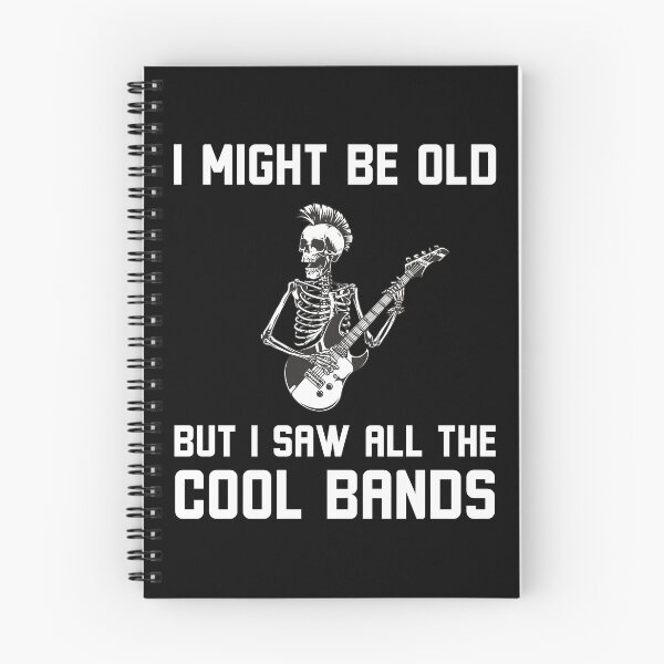 Item preview, Might Be Old But I Saw All The Cool Bands Funny skeleton designed and sold by snowry.