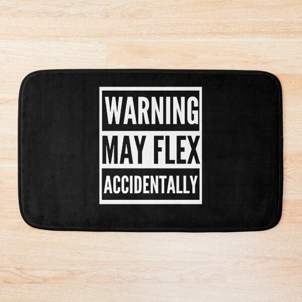 Item preview, Warning may flex accidentally funny workout Warning sign designed and sold by snowry.