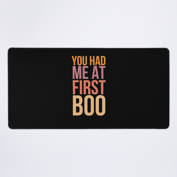 Item preview, You Had Me At First Boo Funny Halloween Saying humor designed and sold by snowry.