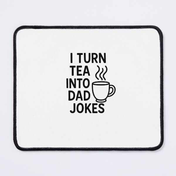 Item preview, I Turn Tea Into Dad Jokes – Funny Tea Lover designed and sold by DryWitDad.