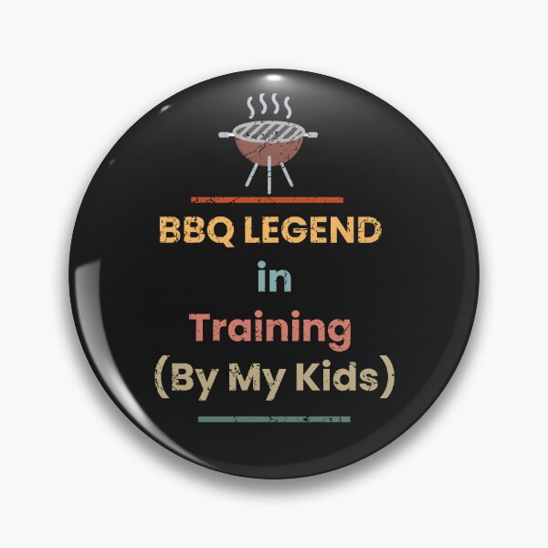 Item preview, BBQ LEGEND IN TRAINING(By my kids) designed and sold by Nafiul.