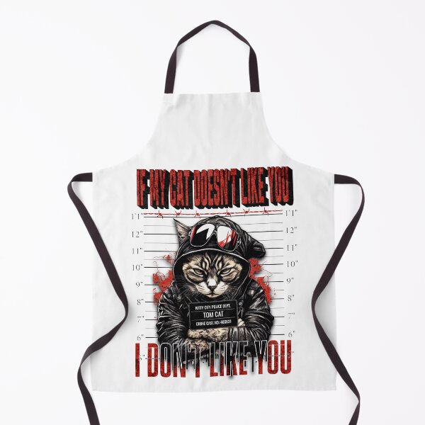 Item preview, If My Cat Doesn't Like You, I Don't Like You designed and sold by S4G Tees.