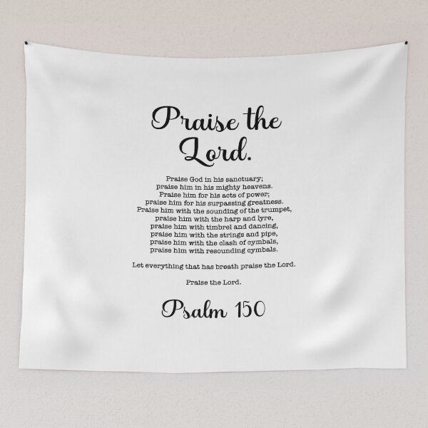 Item preview, Psalm 150, Praise the Lord. Praise God in his sanctuary designed and sold by corbrand.