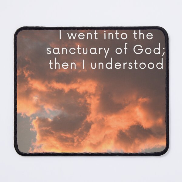 Item preview, Psalm 73:17 designed and sold by Undonemadenew.