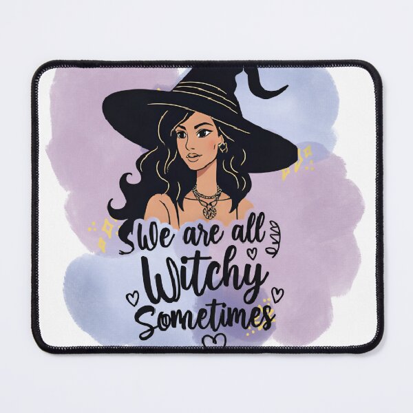 Item preview, Funny Halloween Graphic, "We Are All A Little Witchy Sometimes' designed and sold by KimmiesColors.