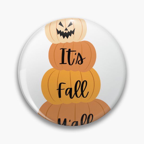 Item preview, It's Fall Y'all- stacked pumpkin Autumn & Halloween Design designed and sold by LTG Customs.