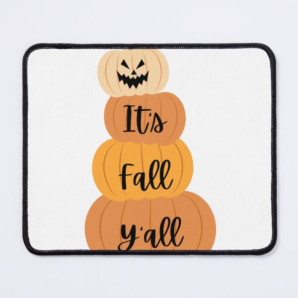 Item preview, It's Fall Y'all- stacked pumpkin Autumn & Halloween Design designed and sold by LTG Customs.