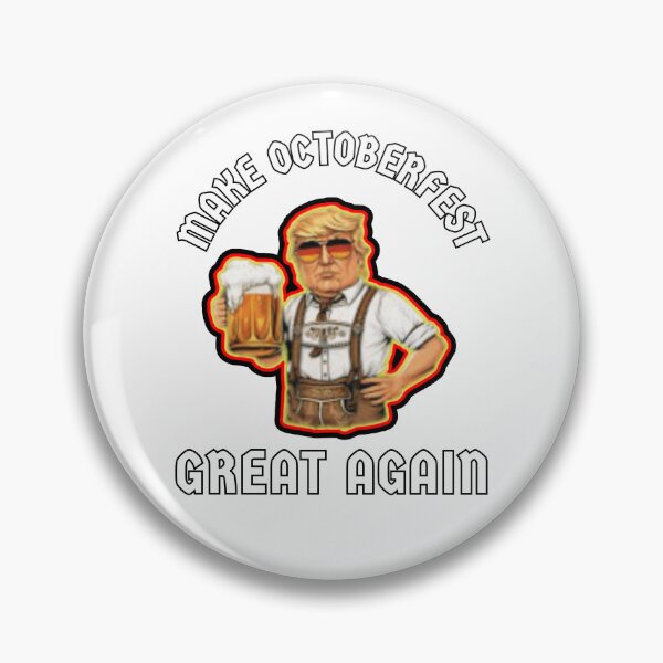 Item preview, Make Octoberfest Great Again  designed and sold by WoodburyLake.