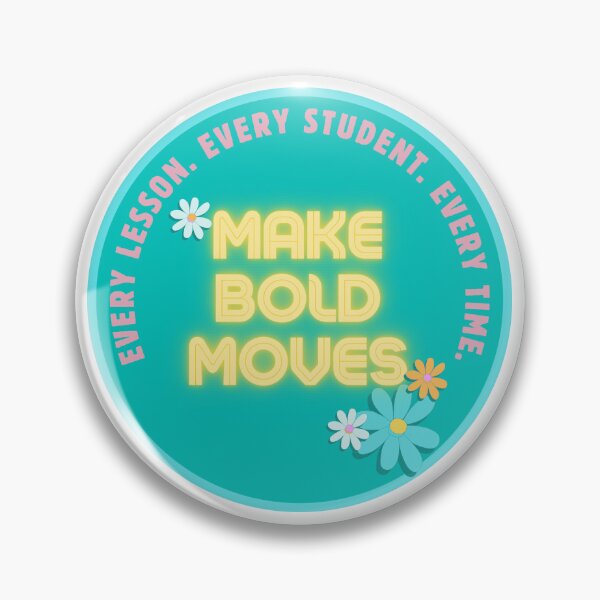 Item preview, Make Bold Moves designed and sold by AY_byemma.