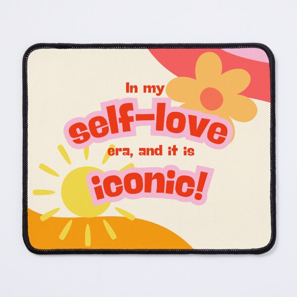 Item preview, In my self-llove era, and it is iconic! designed and sold by dayanaile.