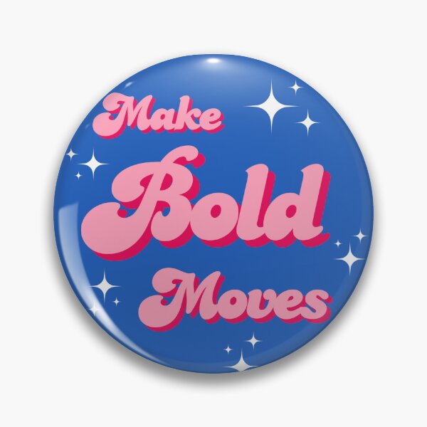 Item preview, Make Bold Moves designed and sold by AY_byemma.