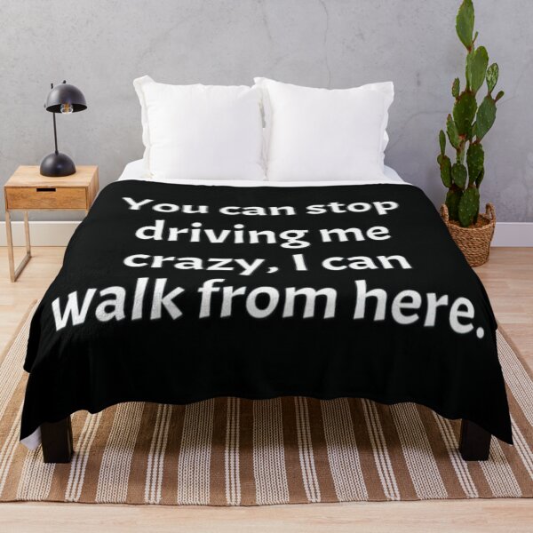 Item preview, Walking away from crazy funny quote designed and sold by FQFUNNYQUOTES.