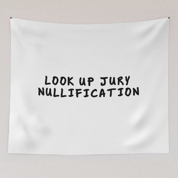 Item preview, LOOK UP JURY NULLIFICATION designed and sold by GolemStickers.