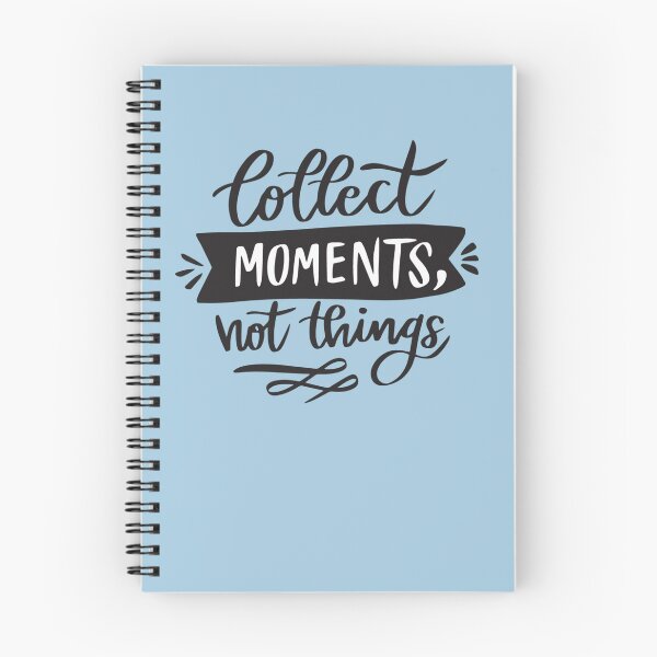 Item preview, Collect Moments, Not Things – Minimalist Quote Typography designed and sold by Twittlefish.