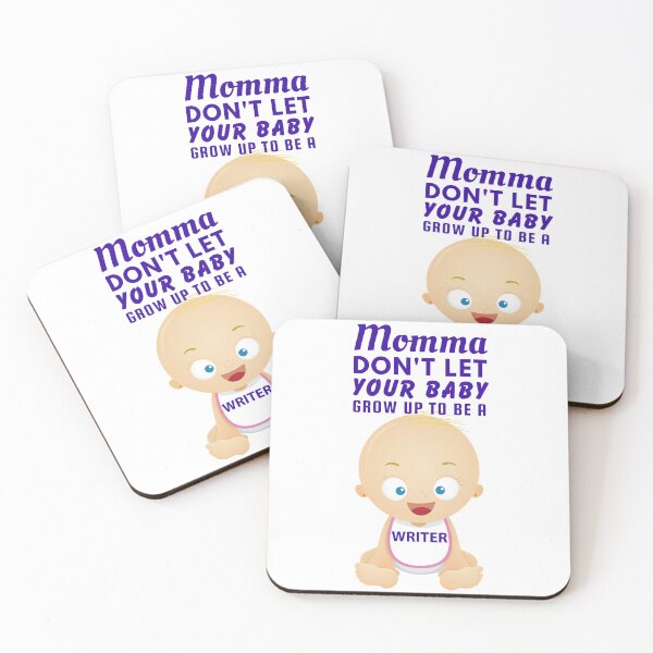 Item preview, Momma, Don’t Let Your Baby Grow Up to Be a Writer – Snarky Humor designed and sold by SnarkSharks.