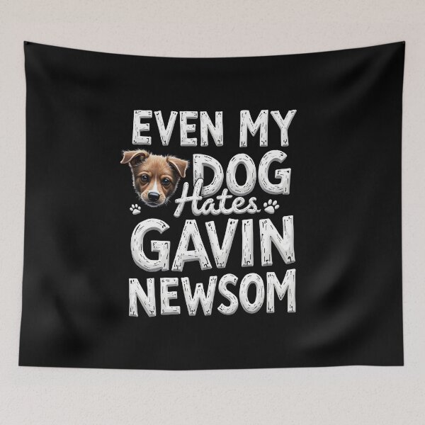 Item preview, "Even My Dog Hates Gavin Newsom" Political Statement Tee for Men & Women designed and sold by AI-volution.