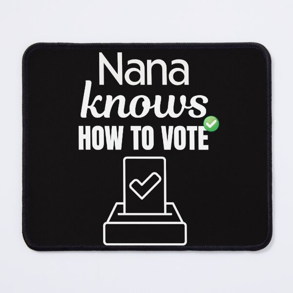 Item preview, Voting Grandma Nana Knows How To Vote, Grandmother Election Design, Political Activist, Family Voting Day Gift designed and sold by Orens POD.