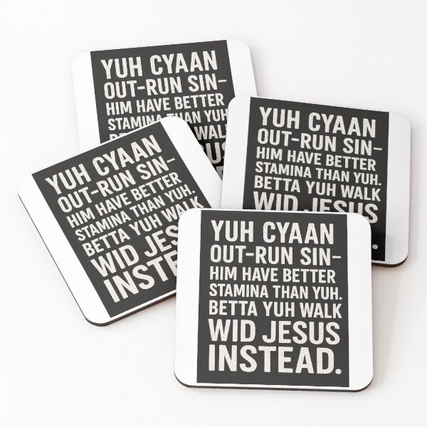 Item preview, You Can't Out-run Sin - Jamaican Inspired Quote designed and sold by IbelieveIam.
