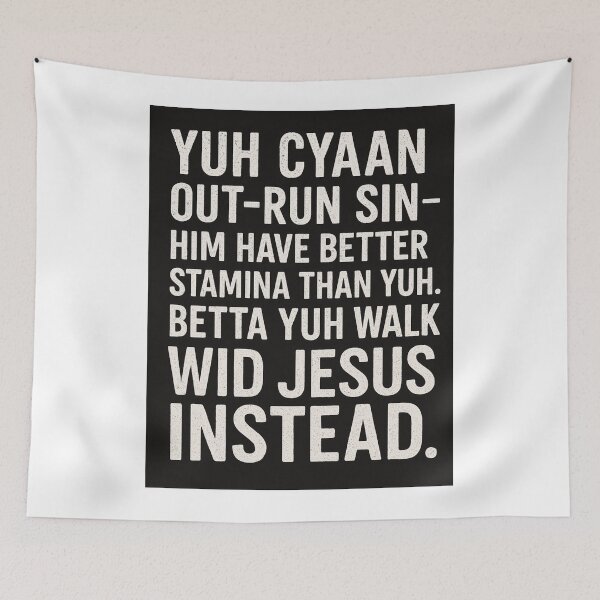 Item preview, You Can't Out-run Sin - Jamaican Inspired Quote designed and sold by IbelieveIam.
