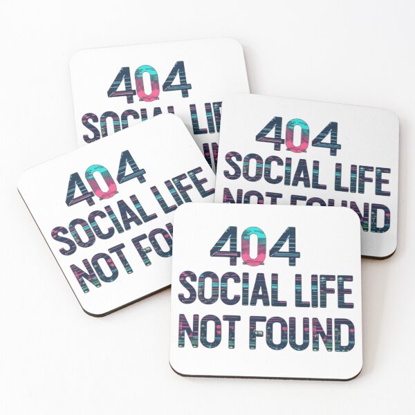 Item preview, 404 Social Life Not Found, Glitchcore Typography designed and sold by Ckrabax.