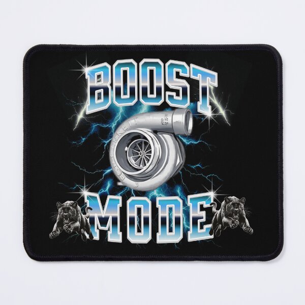 Item preview, Boost Mode, Turbo designed and sold by DaygoStyleCo.