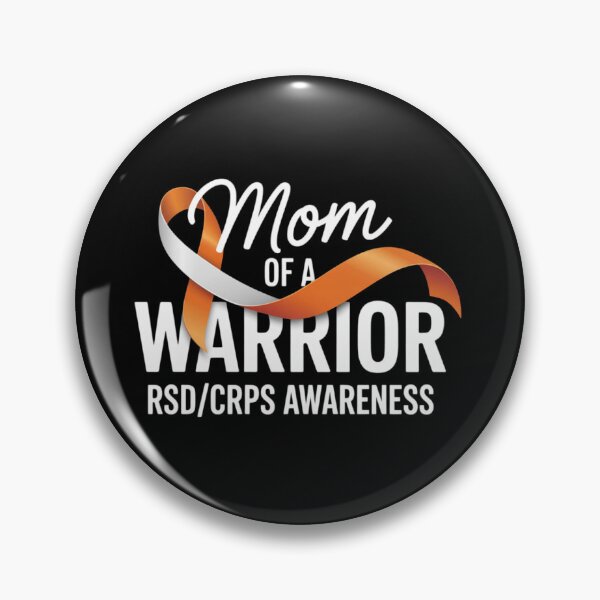 Item preview, Mom Of A Warrior RSD CRPS Awareness designed and sold by ConceptualVibes.