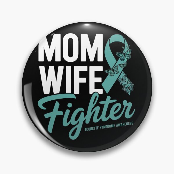 Item preview, Mom Wife Fighter Teal Ribbon Tourette Syndrome Awareness designed and sold by ConceptualVibes.