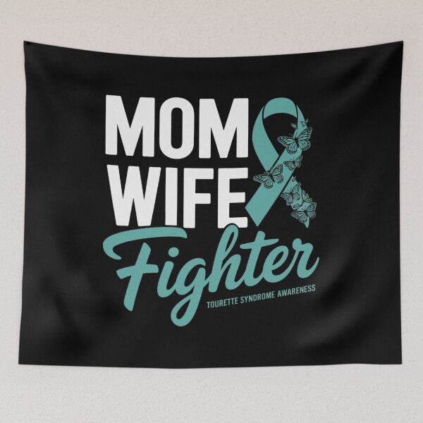 Item preview, Mom Wife Fighter Teal Ribbon Tourette Syndrome Awareness designed and sold by ConceptualVibes.