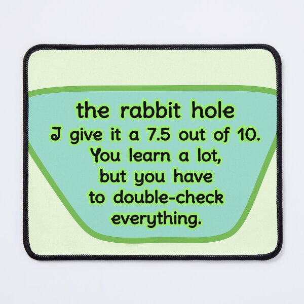Item preview, Rabbit hole, 7.5 out of 10 designed and sold by mntimg.