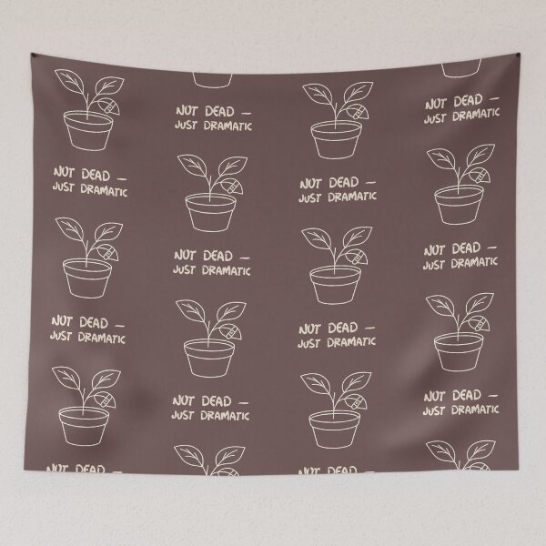 Item preview, Not Dead — Just Dramatic – Funny Houseplant Humor T-Shirt & Merch designed and sold by InkandBranch.