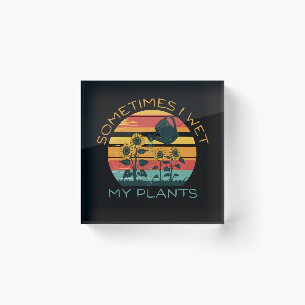 Item preview, Mowologist Sometimes I Wet My Plants Funny Gifts For Gardening Lovers designed and sold by PrintInkLab.