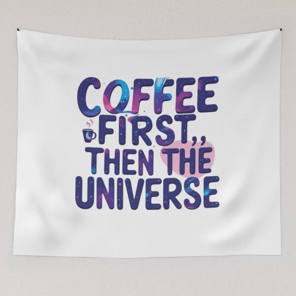 Item preview, Coffee First, Then the Universe – Surreal Coffee  designed and sold by Ckrabax.