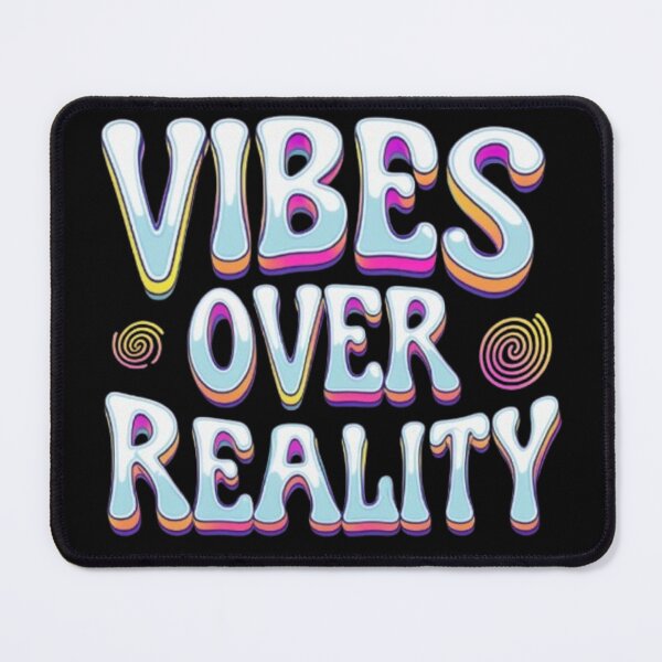 Item preview, Vibes Over Reality – Psychedelic Typography designed and sold by Ckrabax.