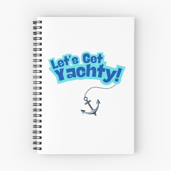 Item preview, Let's Get Yachty designed and sold by sillycookieluv.