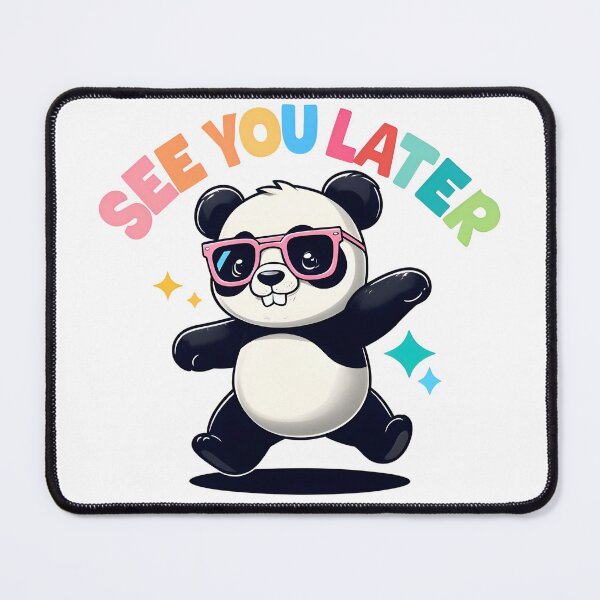 Item preview, See You Later Cute Kawaii Panda Cheerful Dancing designed and sold by HobsS.