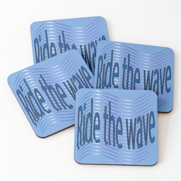 Item preview, Ride the wave. Text composition designed and sold by ZorianArt.