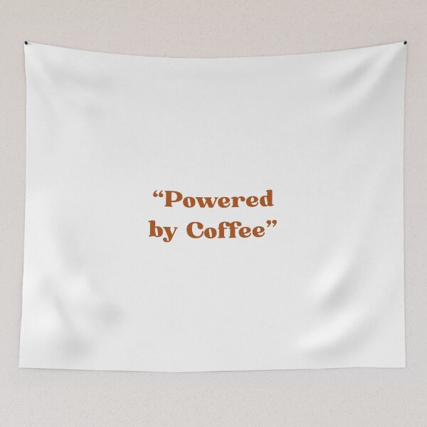 Item preview, " Powered By Cofee'' designed and sold by Your  Dream.