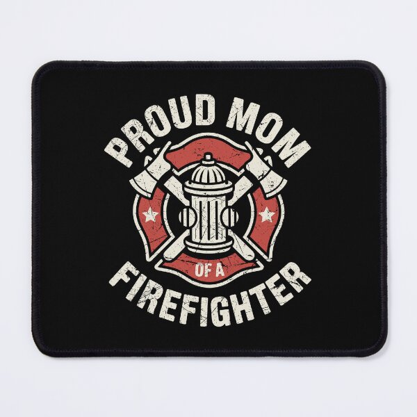 Item preview, Proud Mom Of a Firefighter Fireman designed and sold by sols.