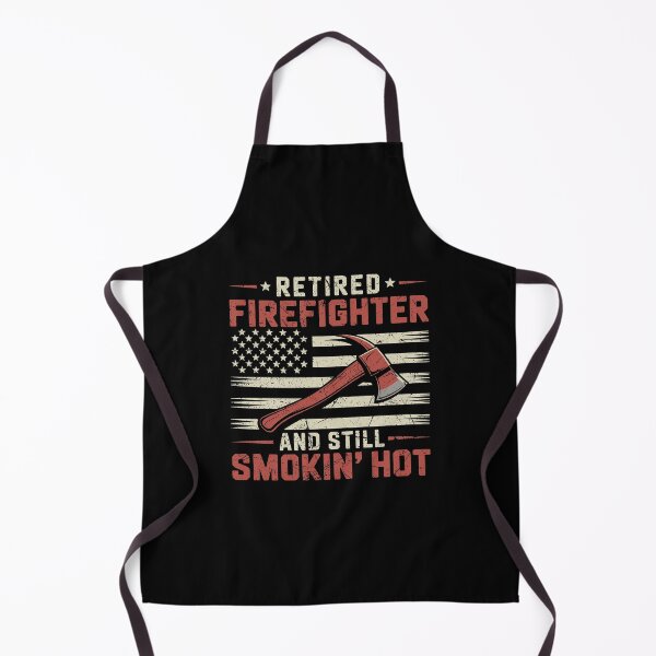 Item preview, Retired Firefighter Still Smokin Hot Fireman designed and sold by sols.