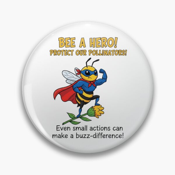 Item preview, Bee a Hero! Protect Our Pollinators! designed and sold by ART-POD-PL.