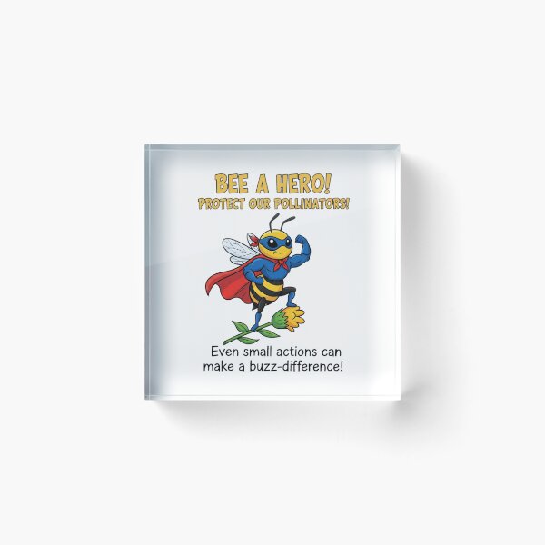 Item preview, Bee a Hero! Protect Our Pollinators! designed and sold by ART-POD-PL.