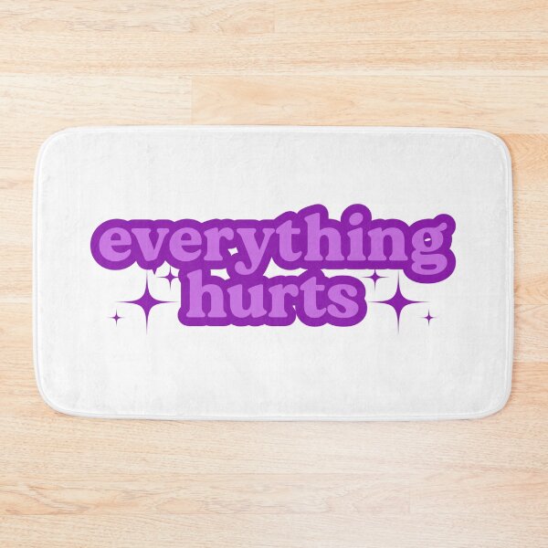 Item preview, Everything Hurts Purple designed and sold by ptrcj.