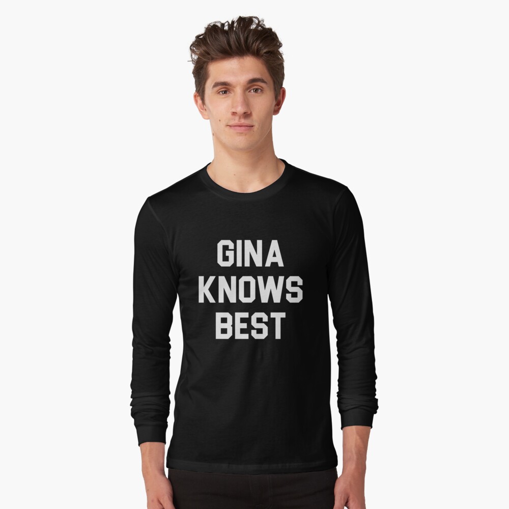 gina knows best t shirt