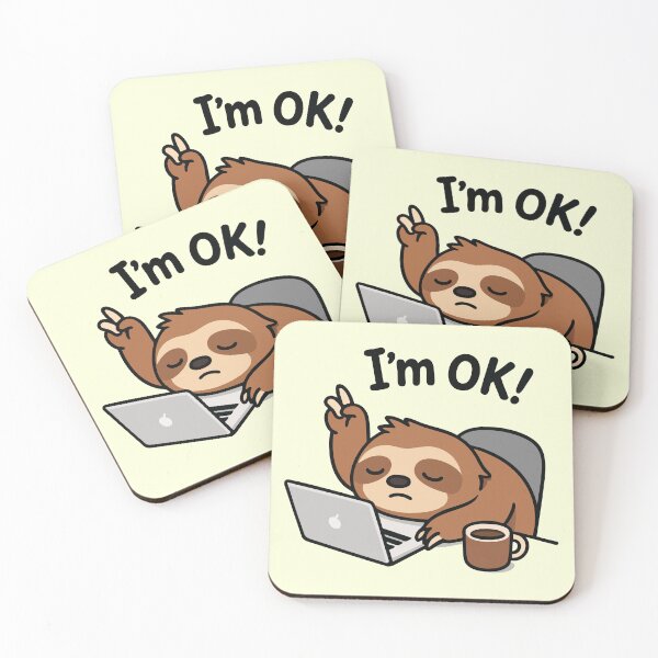 Item preview, Cute Lazy Sloth Saying I’m OK Funny Coffee Laptop Design designed and sold by graphicnew.