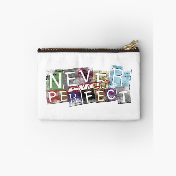 Item preview, Never Perfect designed and sold by Telrandir.