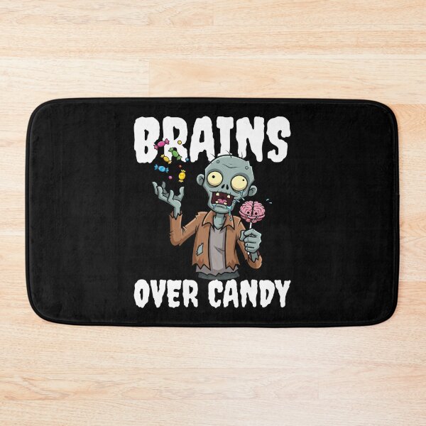 Item preview, BRAINS OVER CANDY - ZOMBIE HALLOWEEN designed and sold by KEF Custom.