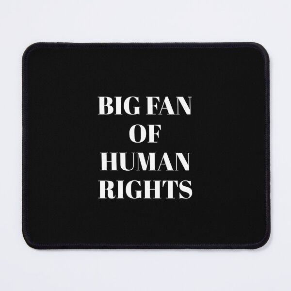 Item preview, Big Fan Of Human Rights designed and sold by Inspirationmotivation.