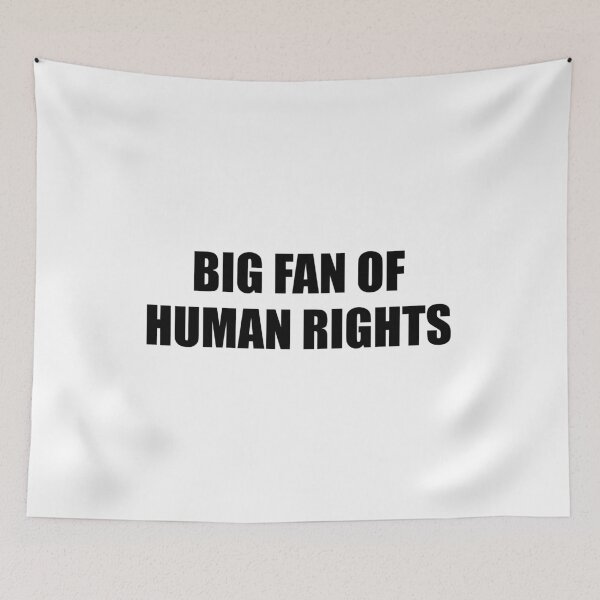 Item preview, Big Fan Of Human Rights designed and sold by Inspirationmotivation.