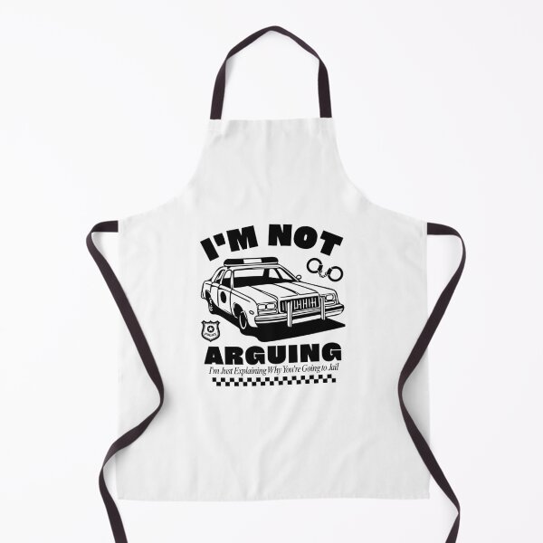 Item preview, I'm not arguing, I'm just explaining why you're going to jail designed and sold by Peerless-Prime.